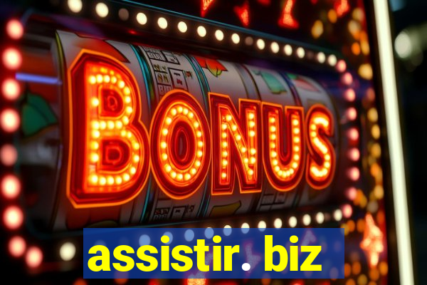 assistir. biz